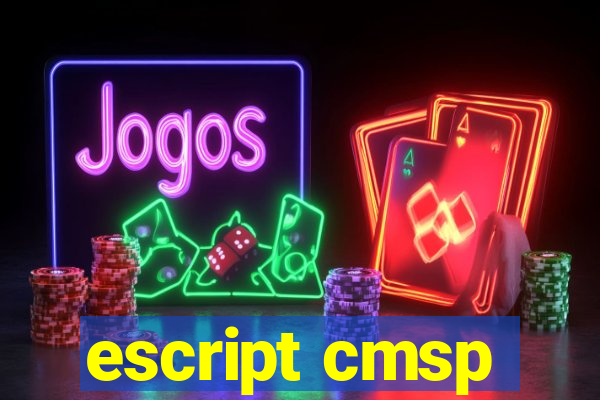 escript cmsp